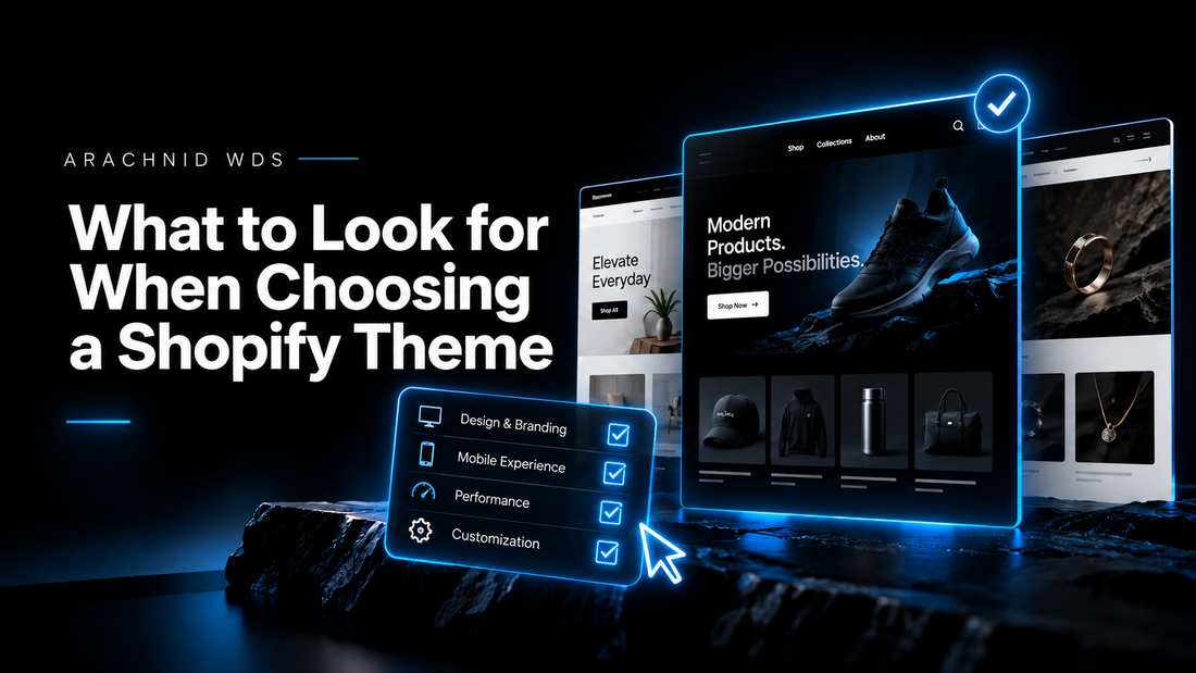 What to Look for When Choosing a Shopify Theme