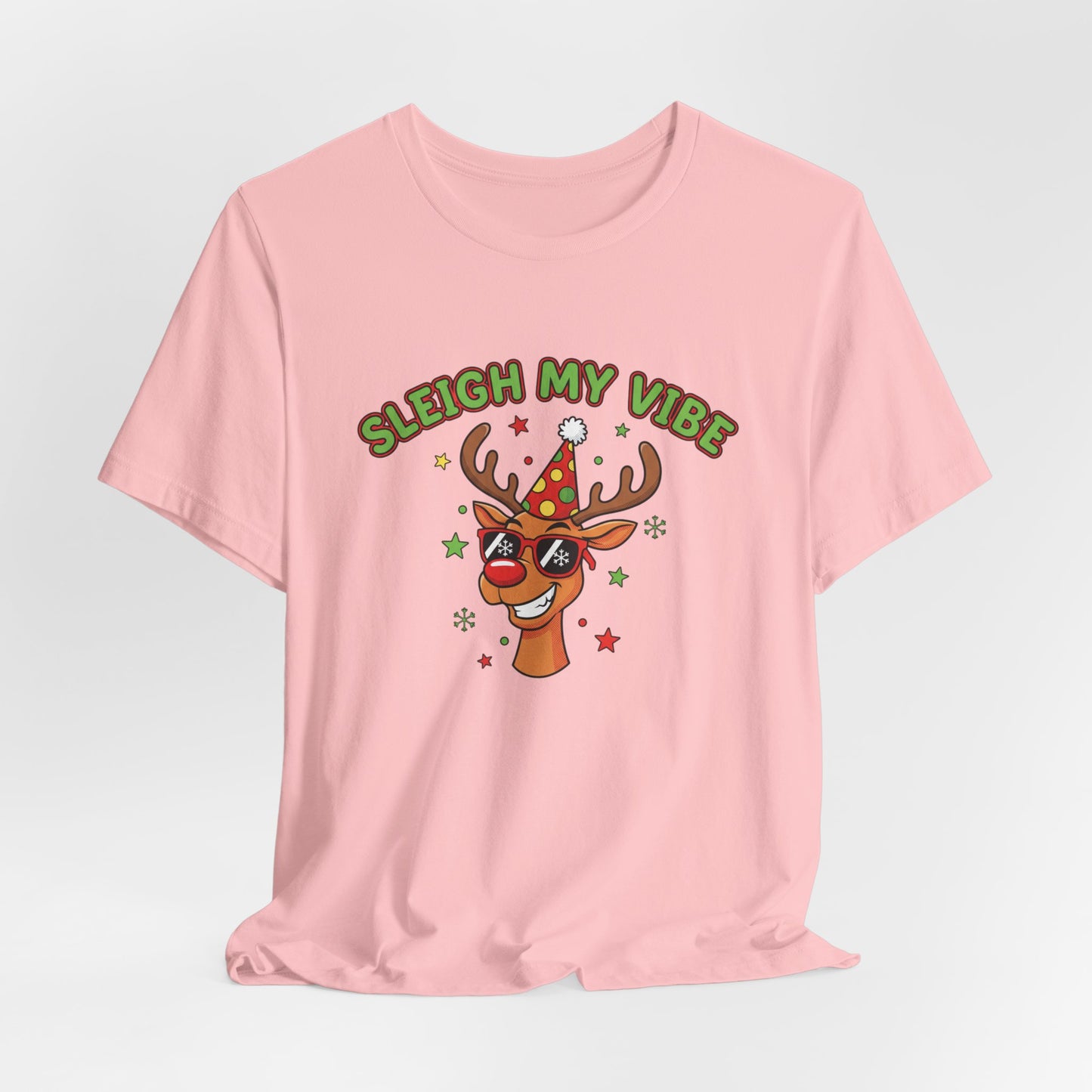 Sleigh My Vibe Reindeer Tee | ugly Christmas sweater party, festive gag tee