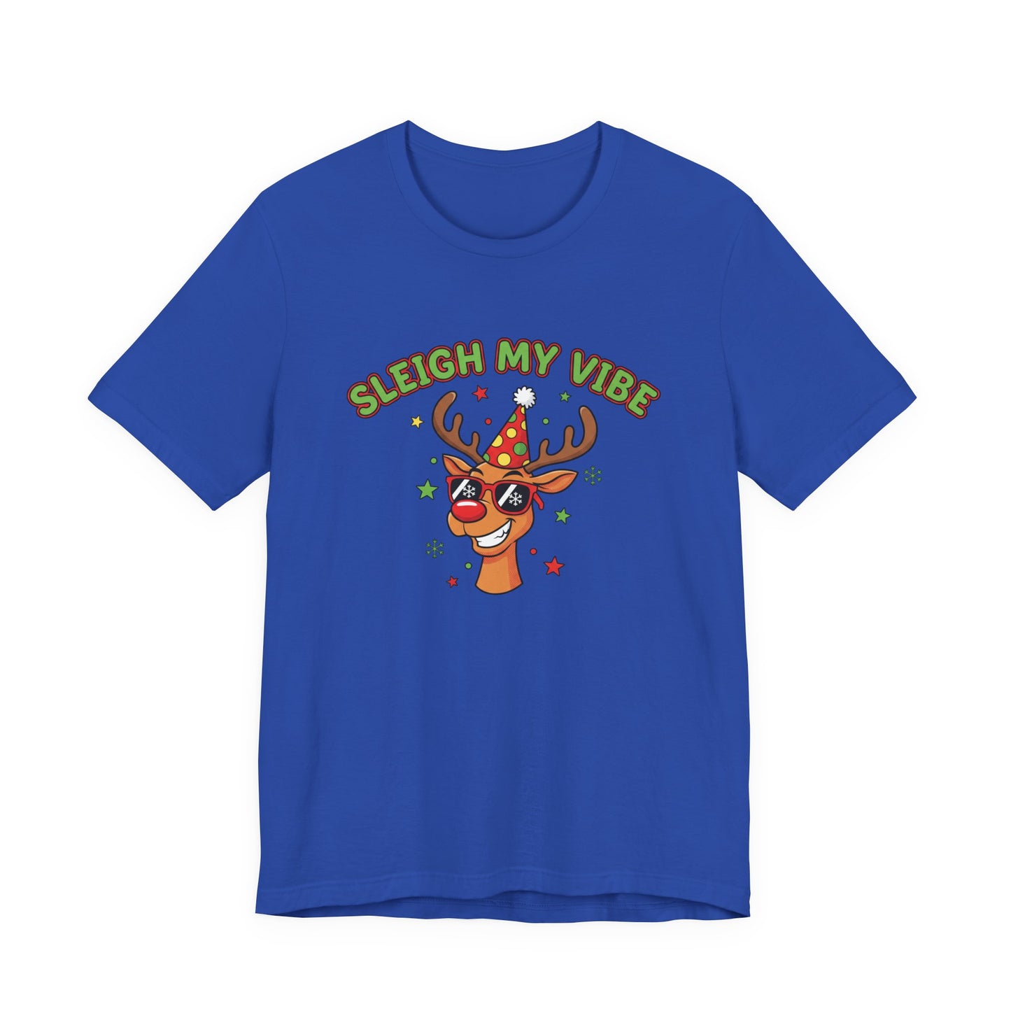 Sleigh My Vibe Reindeer Tee | ugly Christmas sweater party, festive gag tee
