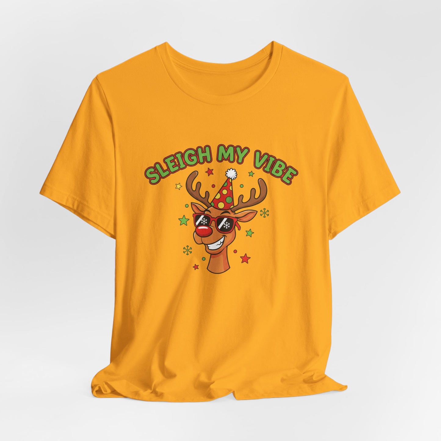 Sleigh My Vibe Reindeer Tee | ugly Christmas sweater party, festive gag tee