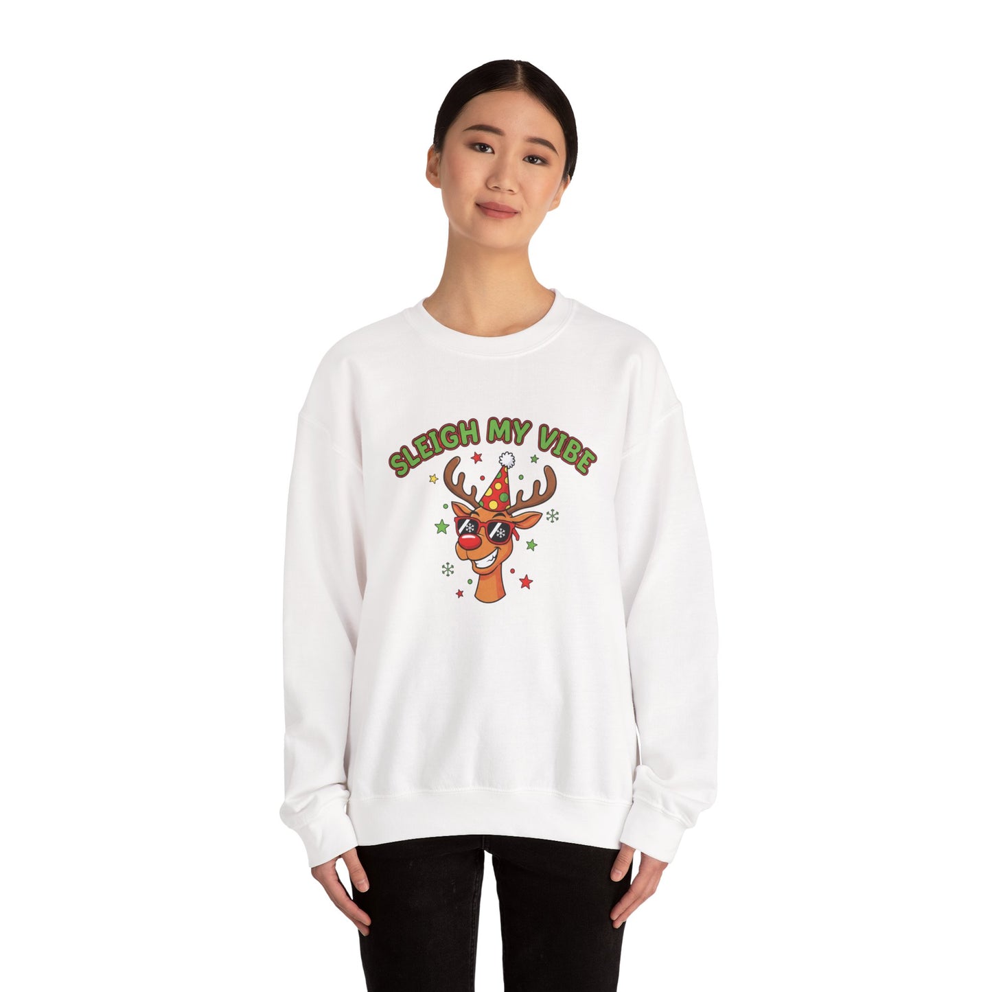 Sleigh My Vibe Reindeer Sweatshirt | ugly Christmas sweater, novelty holiday sweatshirt