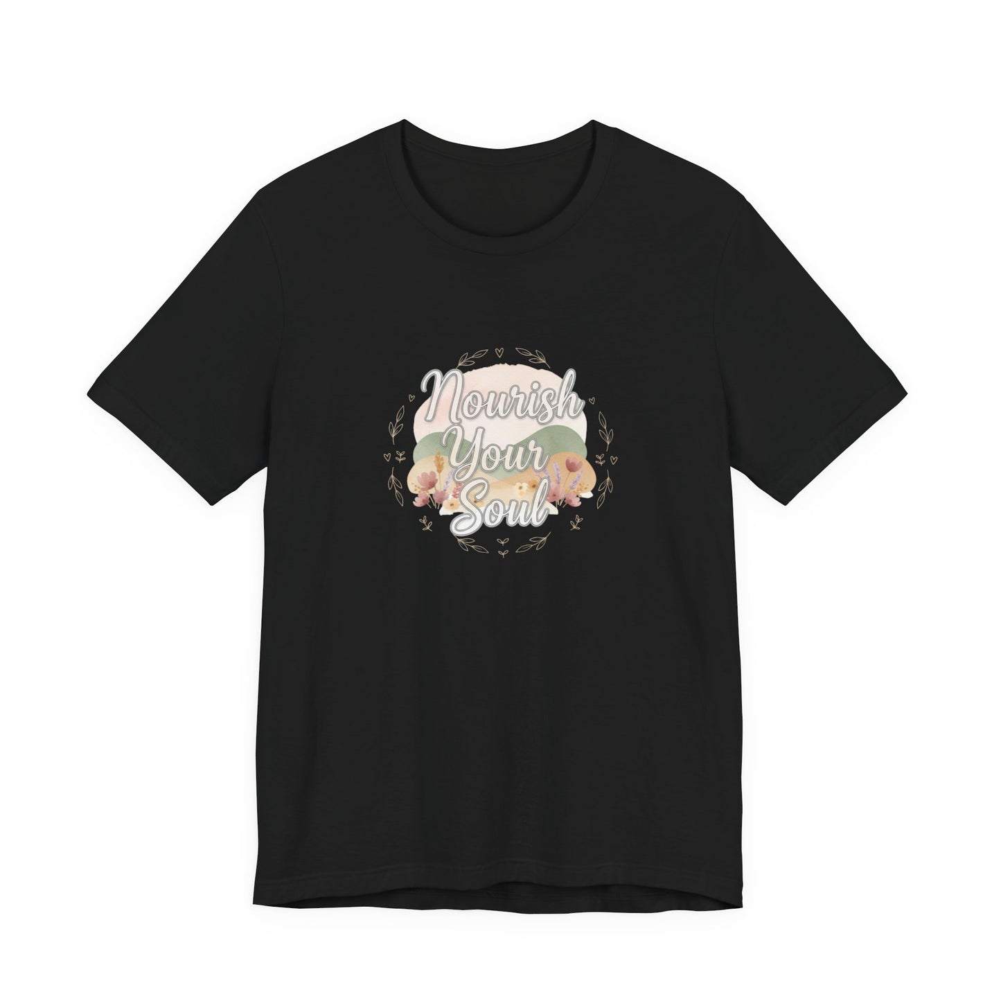 Nourish Your Soul Tee | wellness affirmation, mindfulness self-care