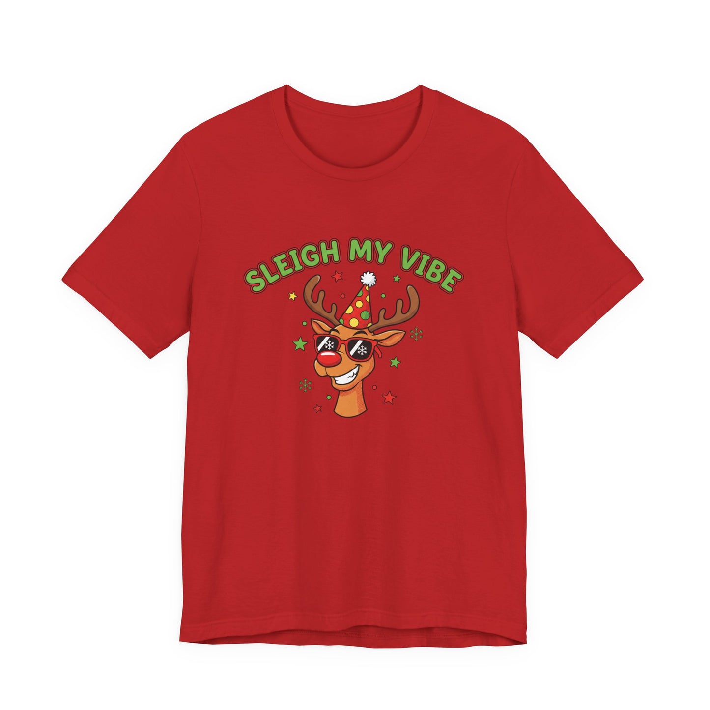 Sleigh My Vibe Reindeer Tee | ugly Christmas sweater party, festive gag tee