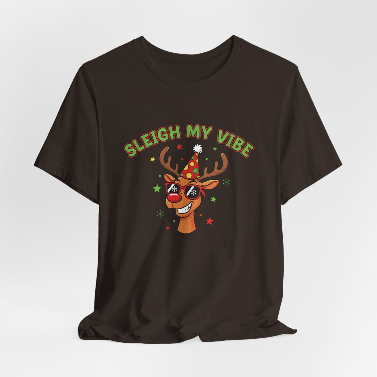 Sleigh My Vibe Reindeer Tee | ugly Christmas sweater party, festive gag tee