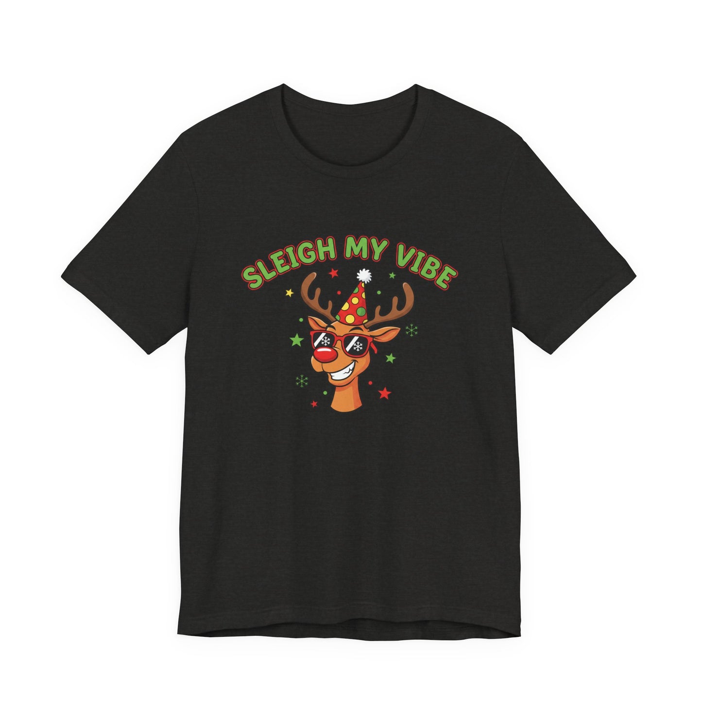Sleigh My Vibe Reindeer Tee | ugly Christmas sweater party, festive gag tee