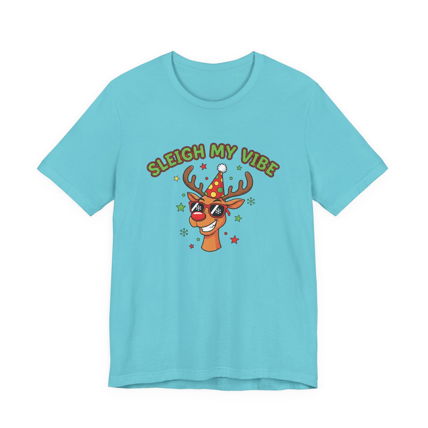 Sleigh My Vibe Reindeer Tee | ugly Christmas sweater party, festive gag tee