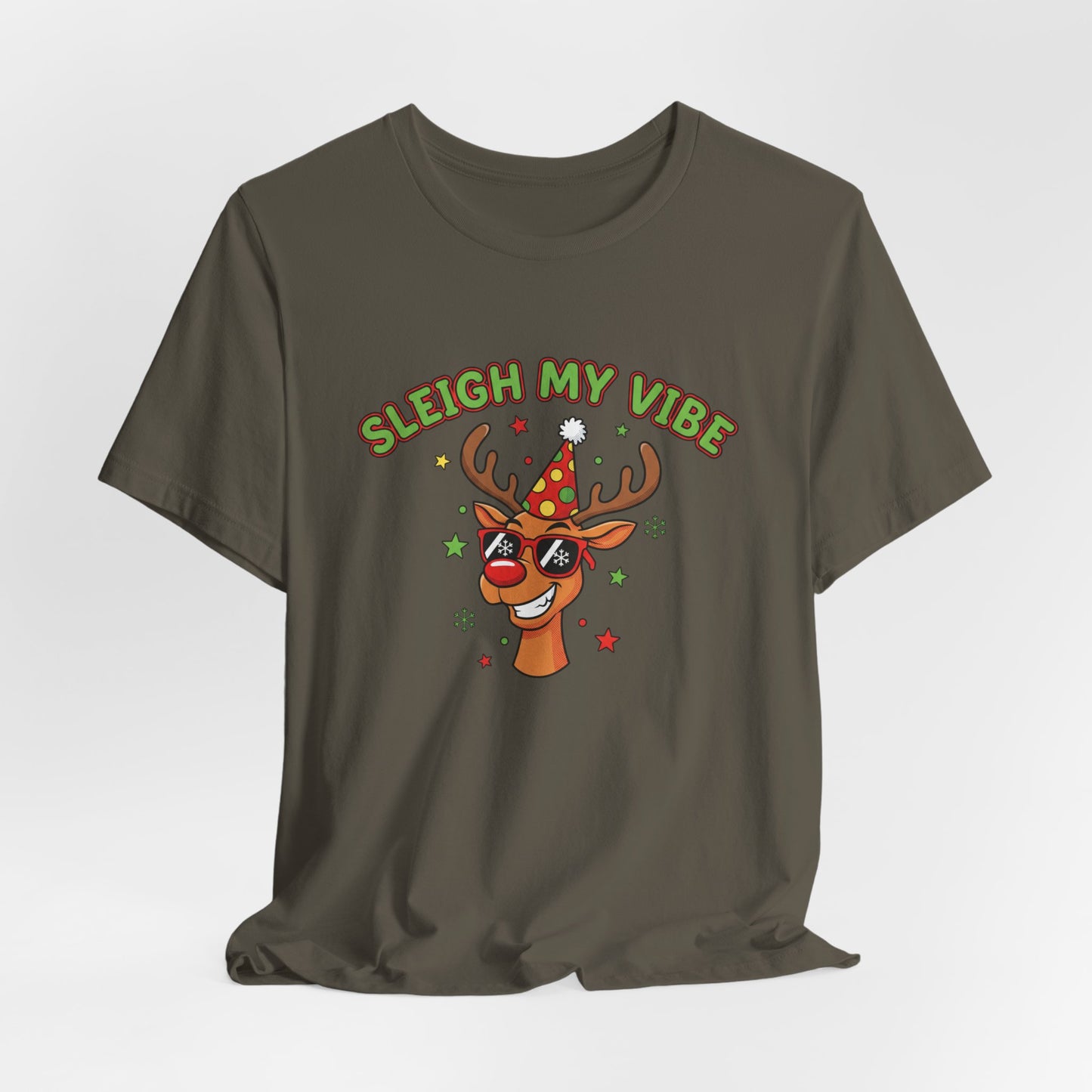 Sleigh My Vibe Reindeer Tee | ugly Christmas sweater party, festive gag tee