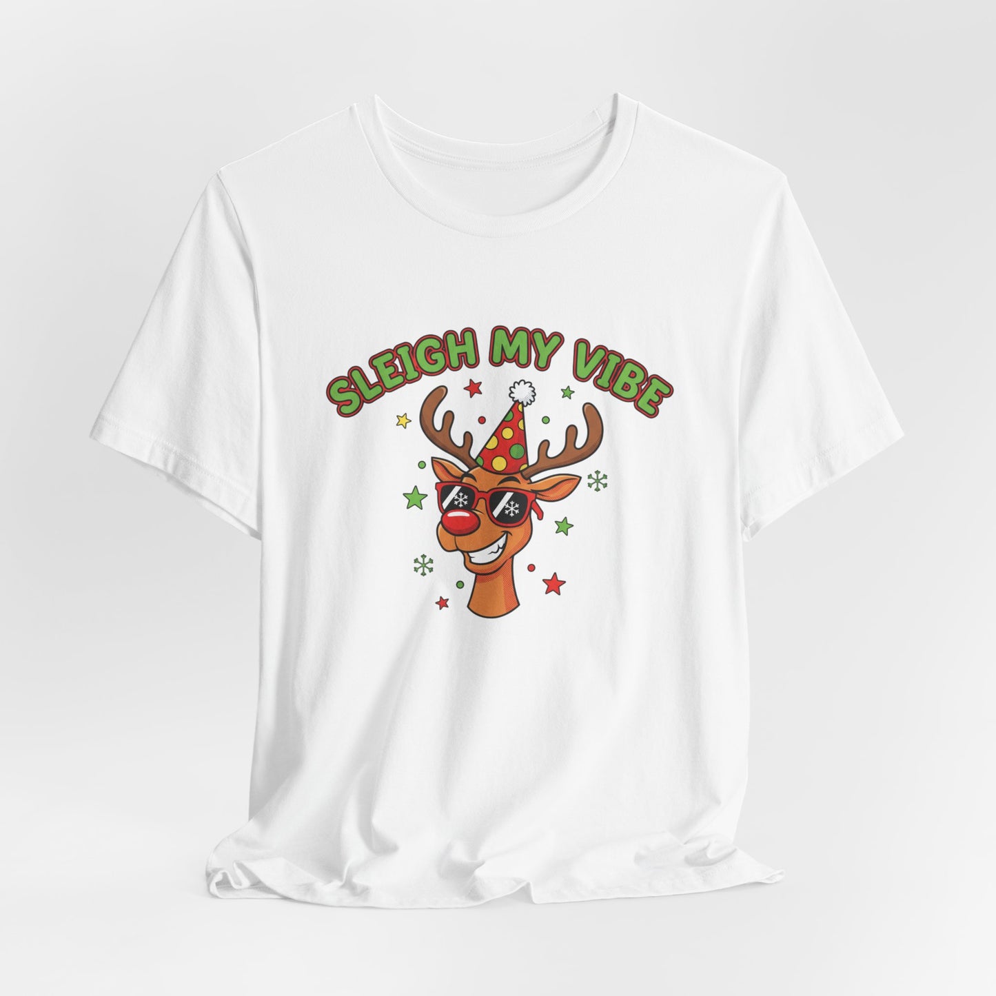 Sleigh My Vibe Reindeer Tee | ugly Christmas sweater party, festive gag tee