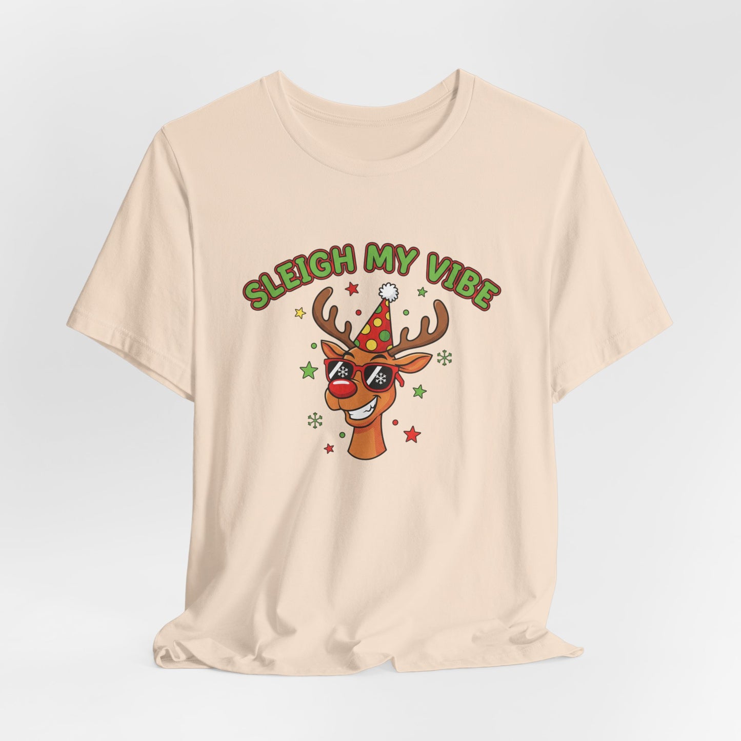 Sleigh My Vibe Reindeer Tee | ugly Christmas sweater party, festive gag tee