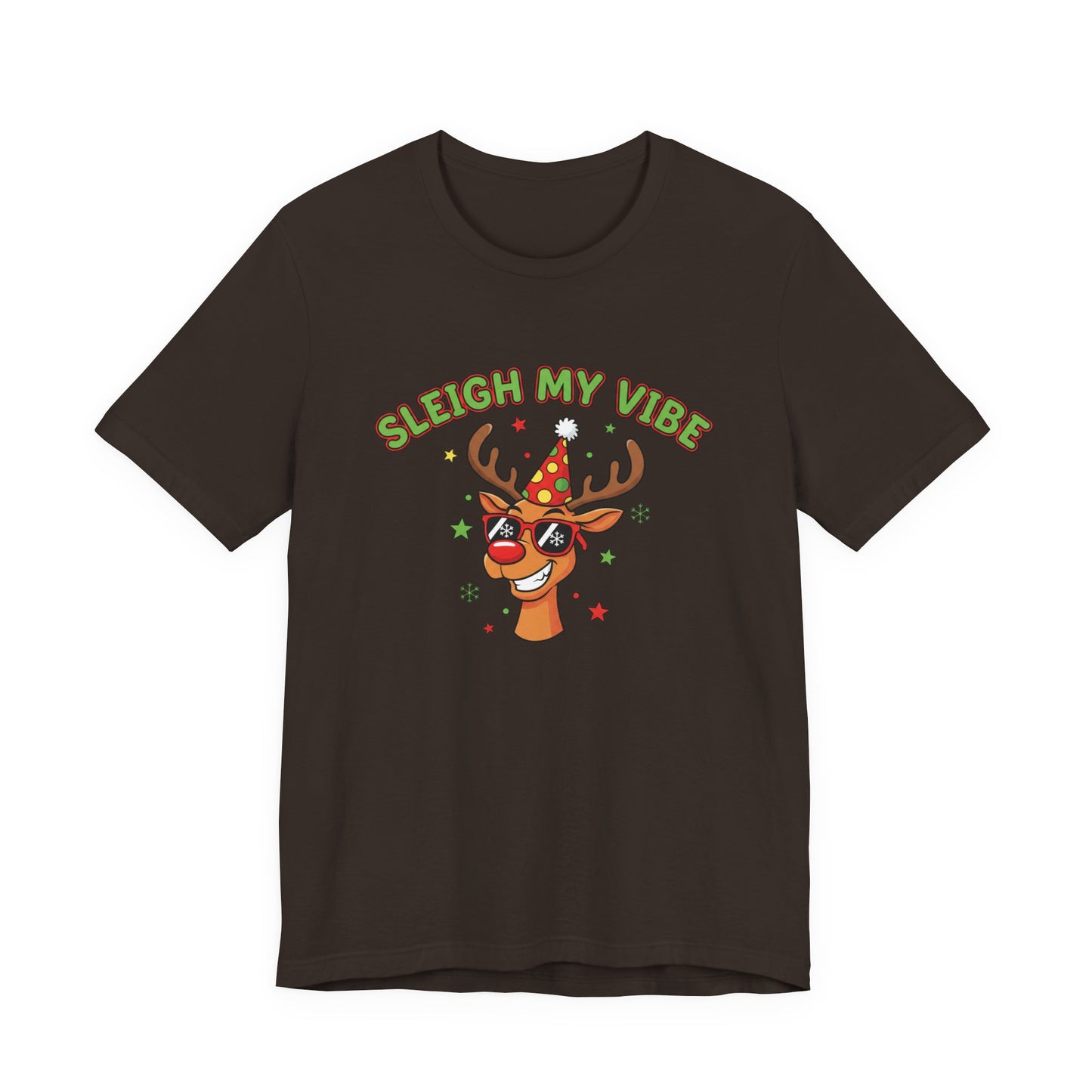 Sleigh My Vibe Reindeer Tee | ugly Christmas sweater party, festive gag tee