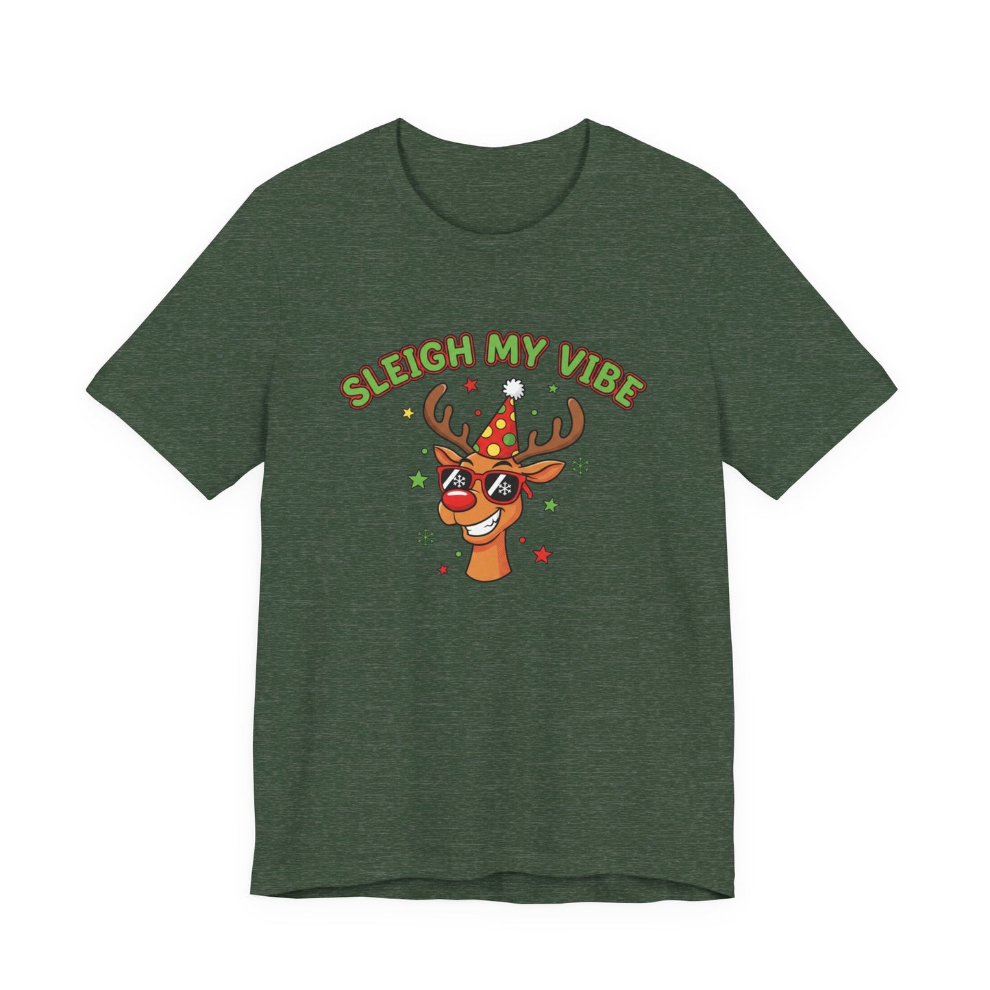 Sleigh My Vibe Reindeer Tee | ugly Christmas sweater party, festive gag tee