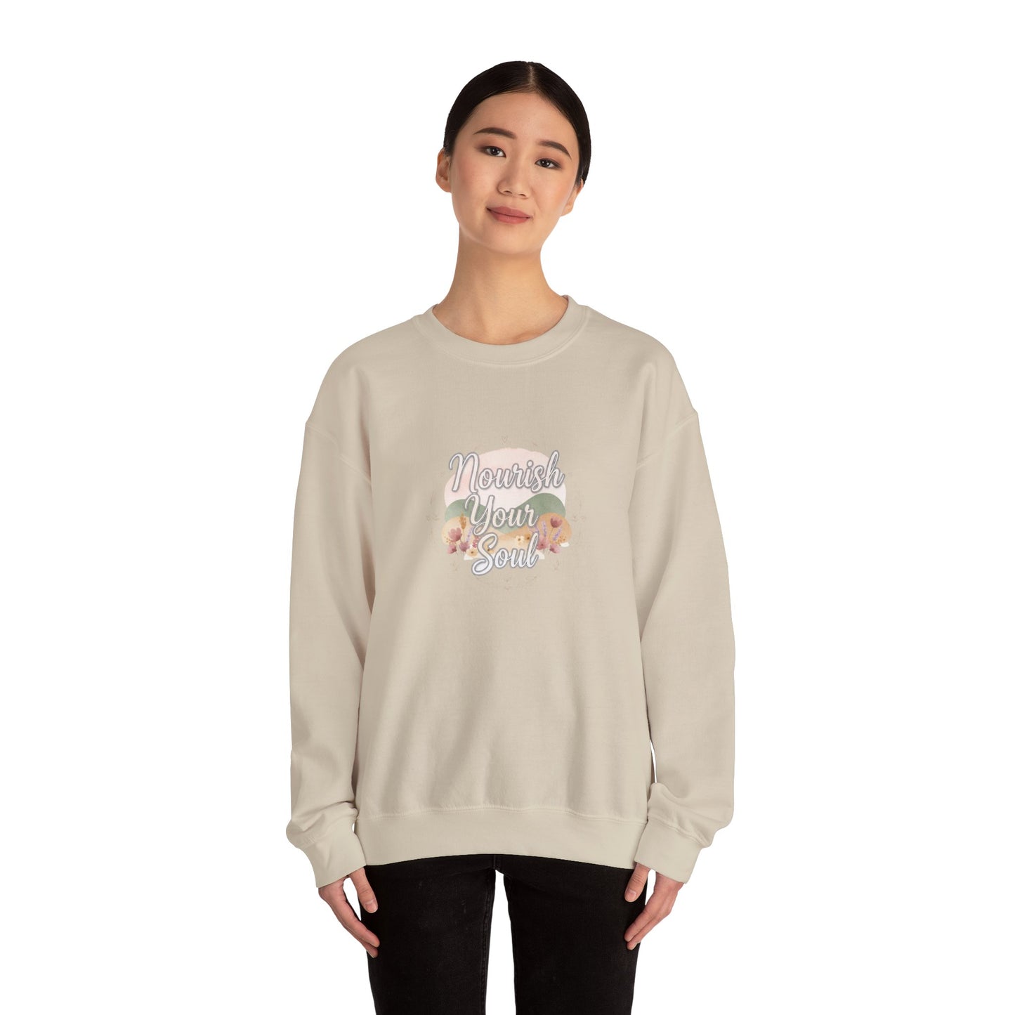 Nourish Your Soul sweatshirt | mindfulness affirmation, self care apparel