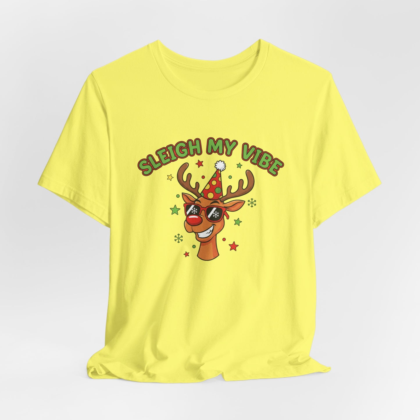 Sleigh My Vibe Reindeer Tee | ugly Christmas sweater party, festive gag tee