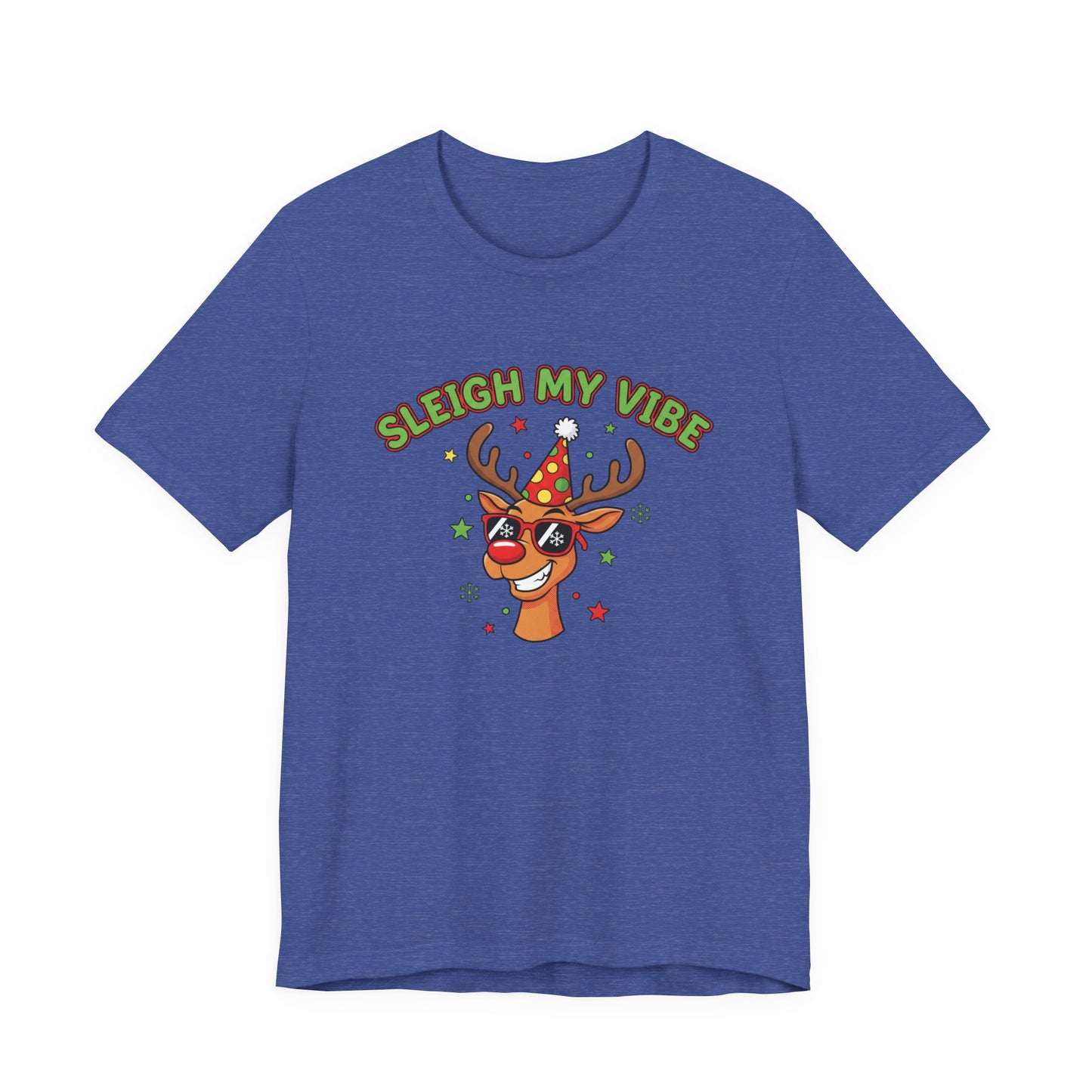 Sleigh My Vibe Reindeer Tee | ugly Christmas sweater party, festive gag tee