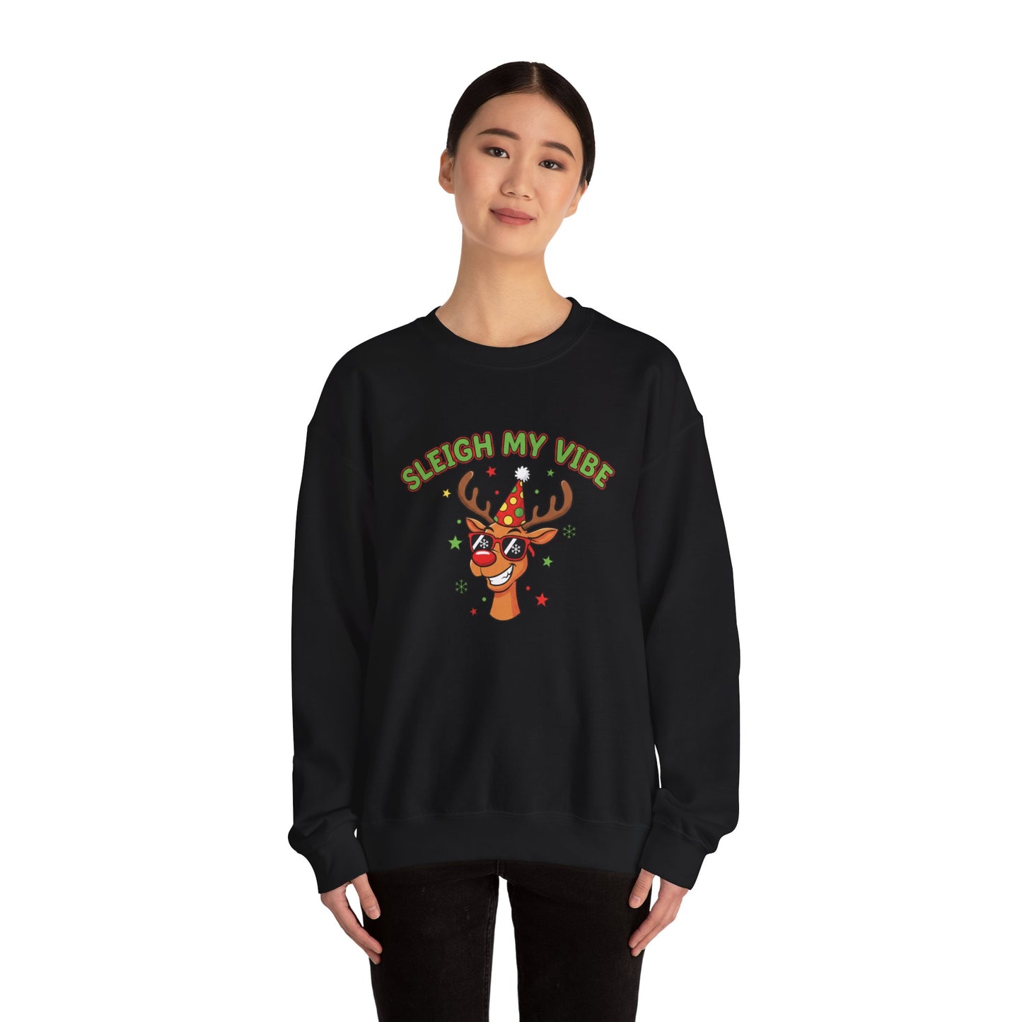 Sleigh My Vibe Reindeer Sweatshirt | ugly Christmas sweater, novelty holiday sweatshirt