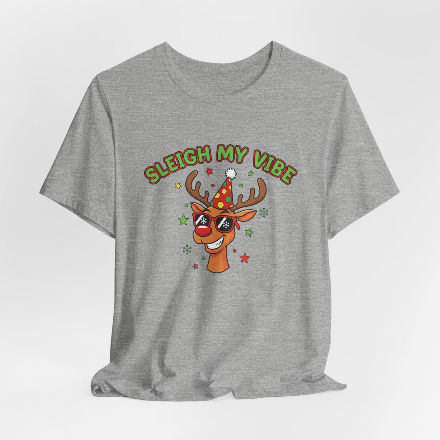 Sleigh My Vibe Reindeer Tee | ugly Christmas sweater party, festive gag tee