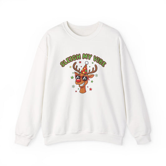 Sleigh My Vibe Reindeer Sweatshirt | ugly Christmas sweater, novelty holiday sweatshirt